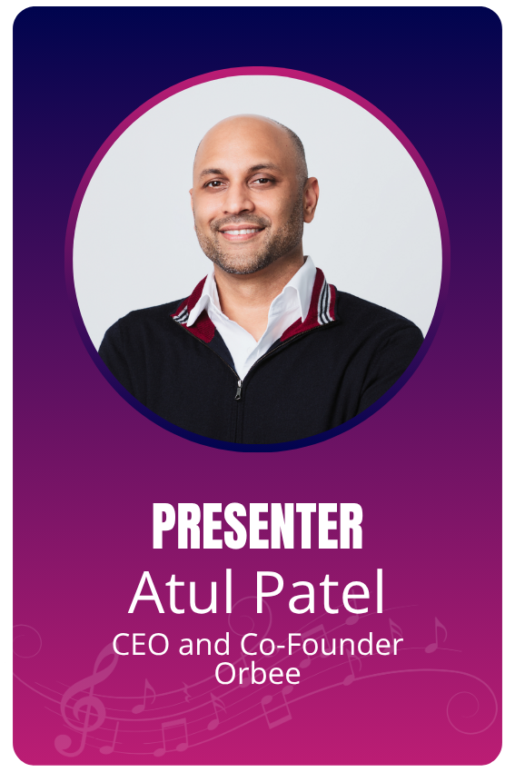 Atul Patel - Orbee